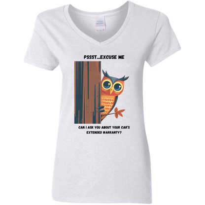 Owl Pssst...Excuse Me. Can I Talk to You About Your Car's Extended Warranty? - Women's Funny T-Shirt