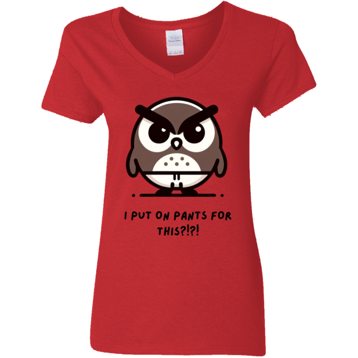 I Put on Pants for This - Women's Funny T-Shirt