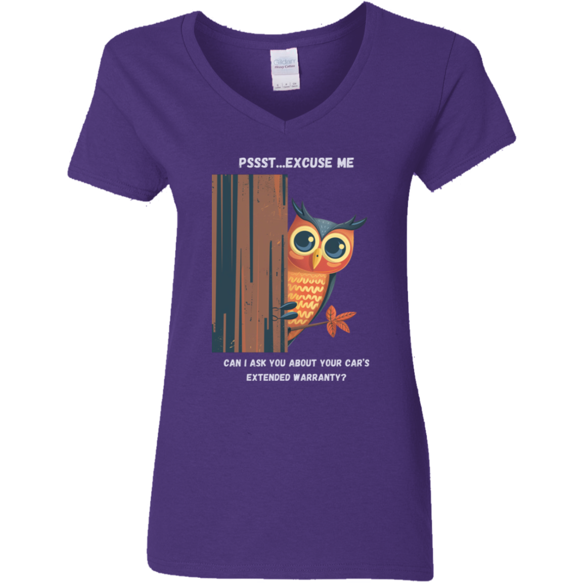 Owl Pssst...Excuse Me. Can I Talk to You About Your Car's Extended Warranty? - Women's Funny T-Shirt