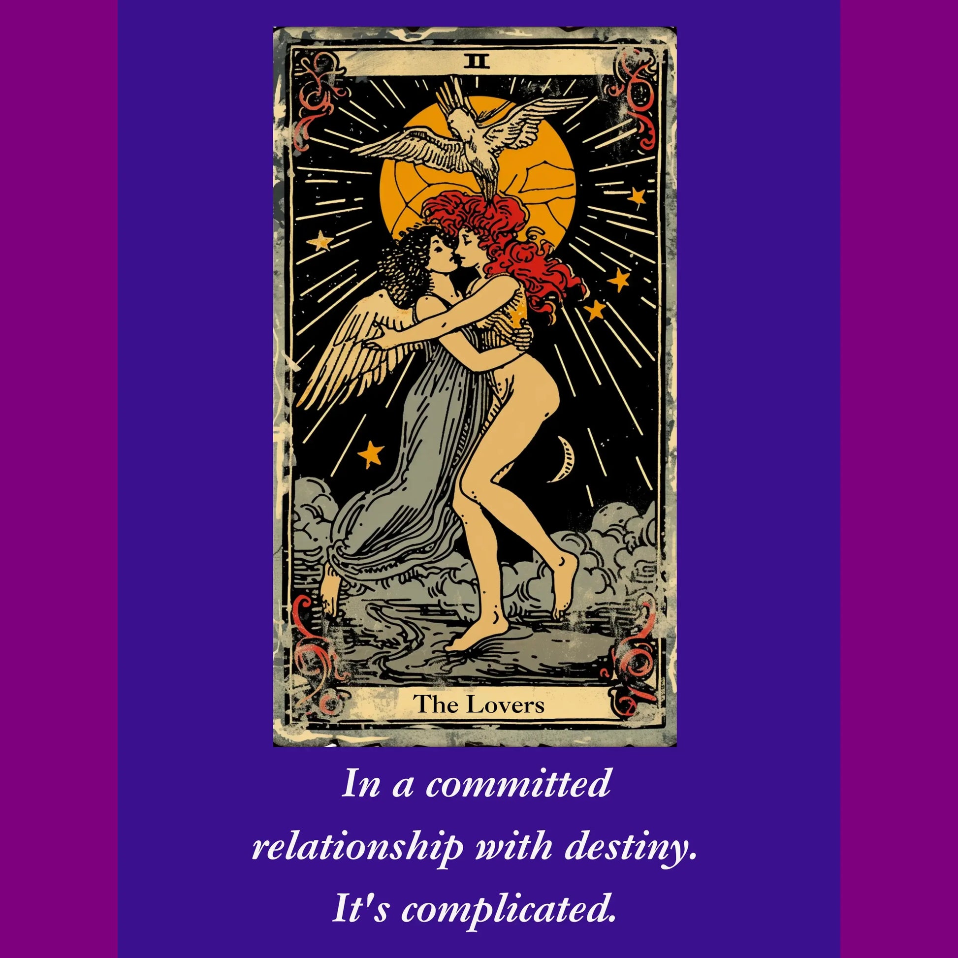 In a committed relationship with destiny it's complicated. Funny graphic. design featuring the lovers tarot card from Blk Moon shop.
