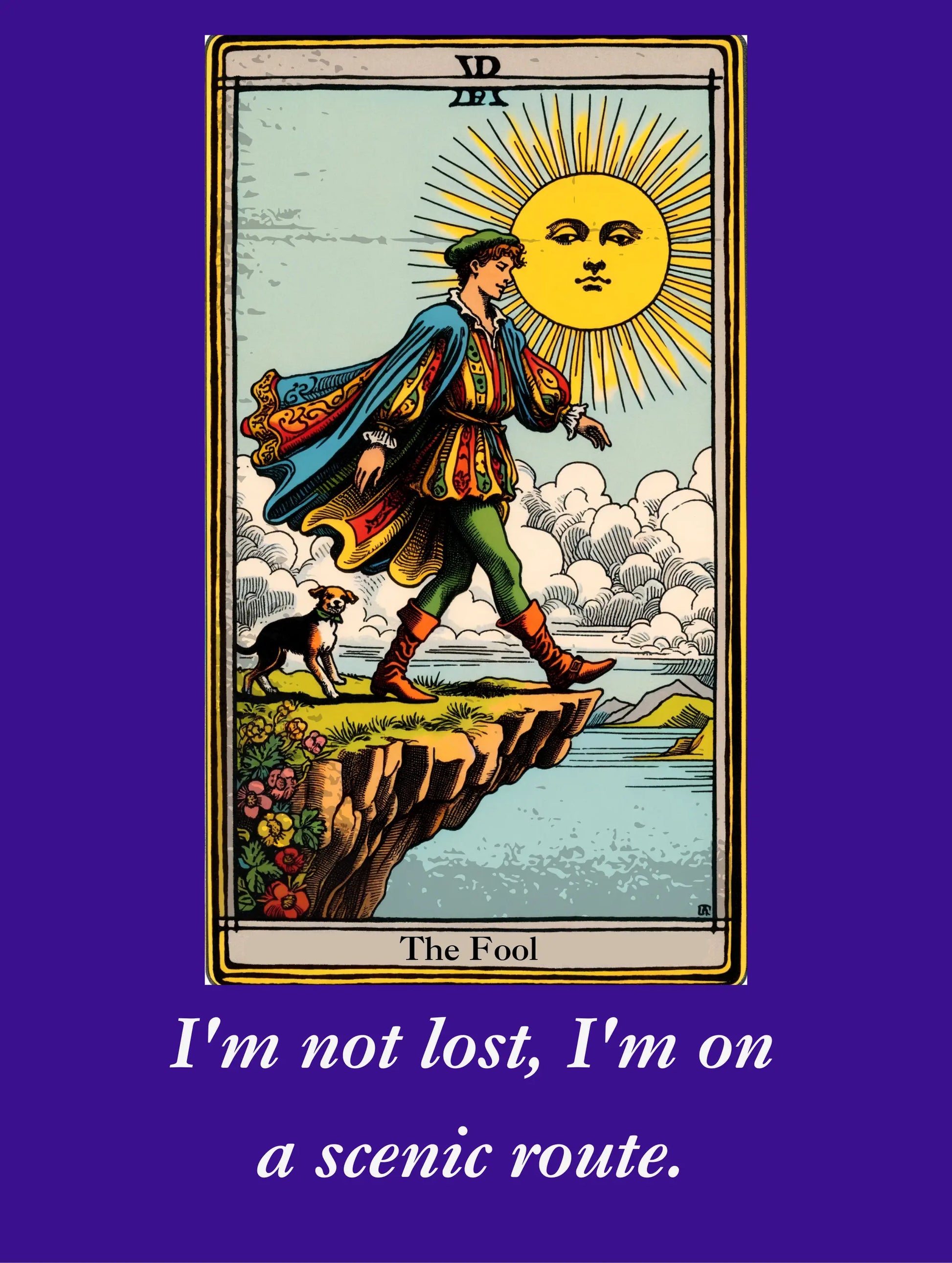 The fool tarot card. I'm not lost. I'm on a scenic route graphic design 2  from BLK Moon Shop